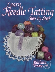 Learn Needle Tatting Step-by-Step Book
